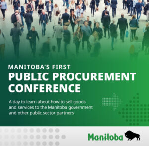 Manitoba Procurement Conference 2025: Government Unveils a New Era of Transparency and Inclusive Growth