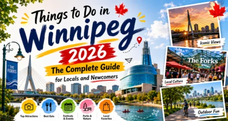 Things To Do In Winnipeg 2026 — The Complete Guide For Locals And Newcomers Things to do in Winnipeg 2026 — The Forks National Historic Site where the Red and Assiniboine Rivers meet in downtown Winnipeg Manitoba