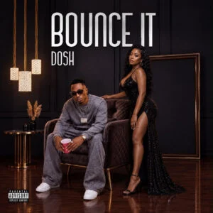Music: Dosh – Bounce It Dosh - Bounce It