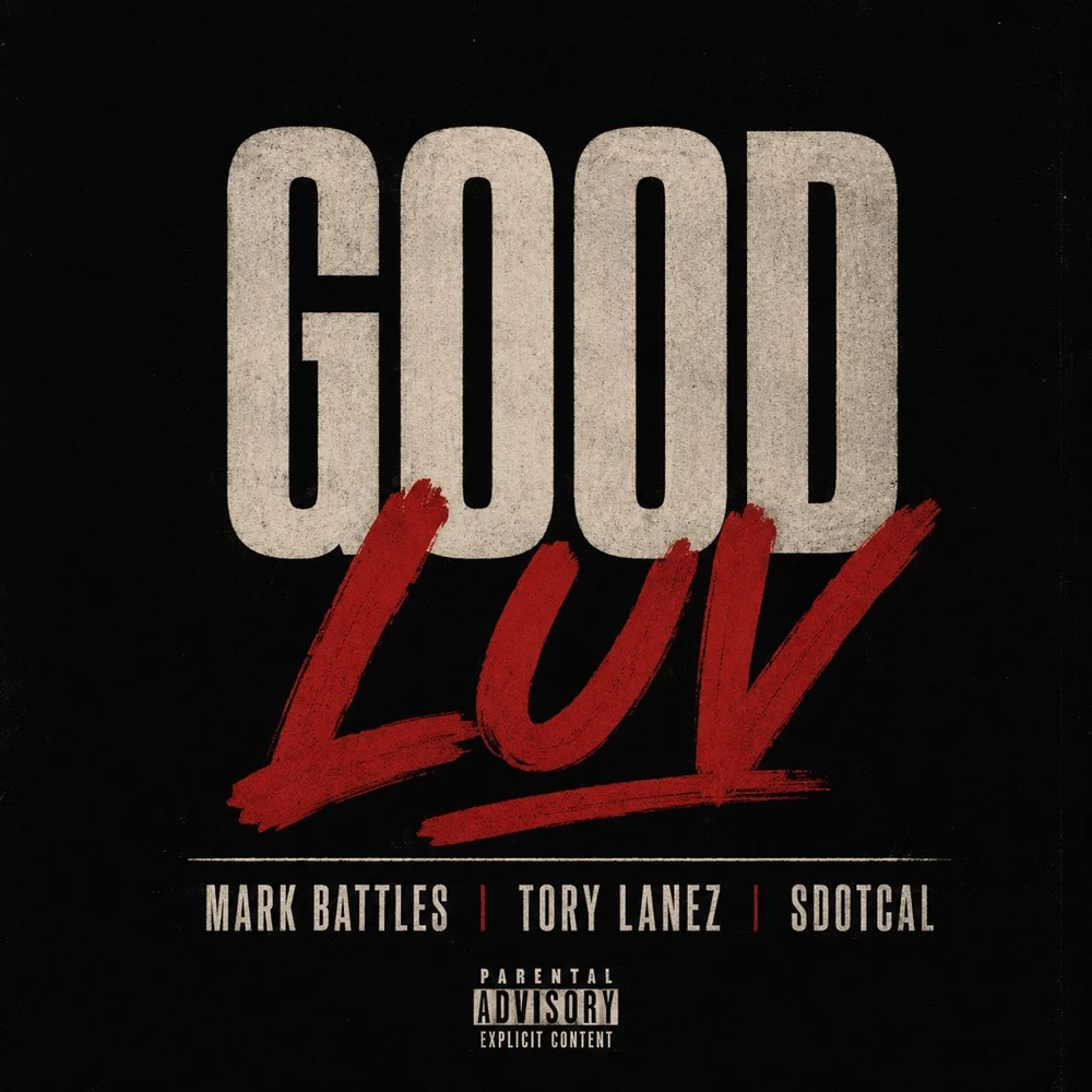 Music: Mark Battles Ft. Sdotcal &Amp; Tory Lanez – Good Luv Mark Battles - Good Luv